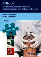 Fallbuch Anästhesie, Intensivmedizin und Notfallmedizin Taschenbuch20147
